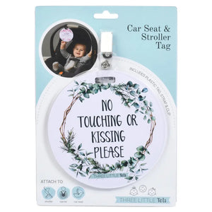 No Touching Car Seat and Stroller Tag - Eucalyptus