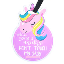 Load image into Gallery viewer, No Touching Car Seat &amp; Stroller  Tag - Unicorn