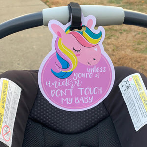 No Touching Car Seat & Stroller  Tag - Unicorn